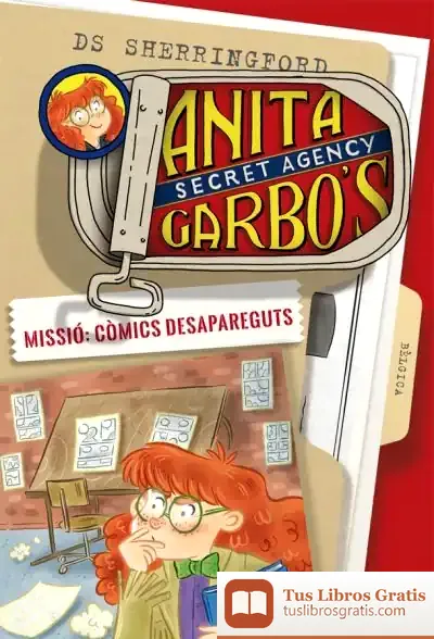 Descargar Anita Garbo 2. Missió: Còmics Desapareguts