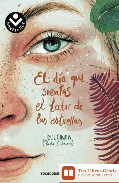 Descargar El Día Que Sientas El Latir De Las Estrellas de Dulcinea