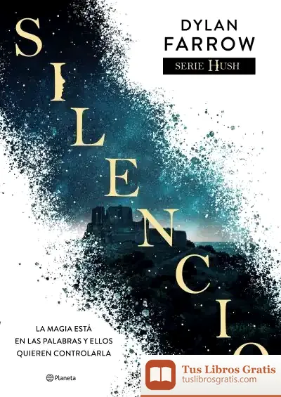 Descargar Silencio (Serie Hush 1)