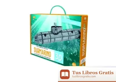 Descargar Construye El Submarino 3D de E. Tomé