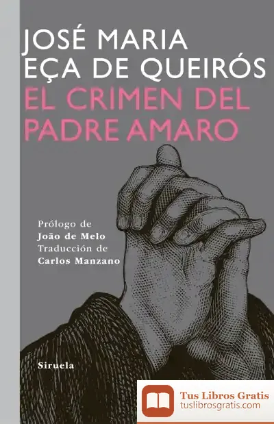 Descargar El Crimen Del Padre Amaro