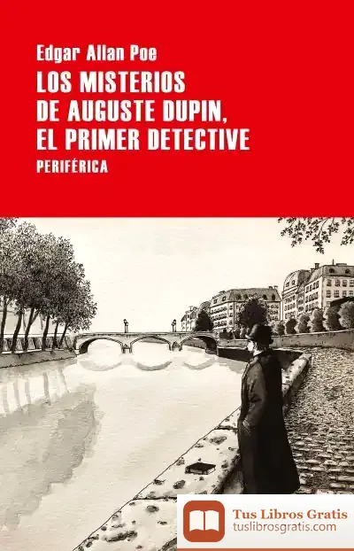 Descargar Misterios De Auguste Dupin, El Primer Detective