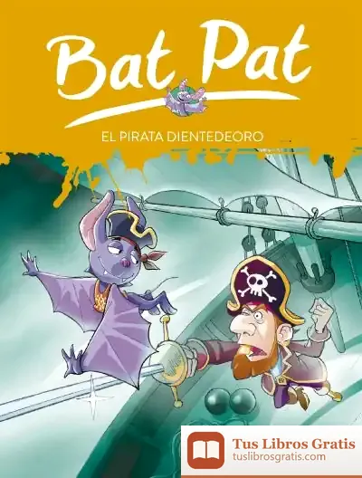 Descargar Bat Pat 4. El Pirata Dientedeoro