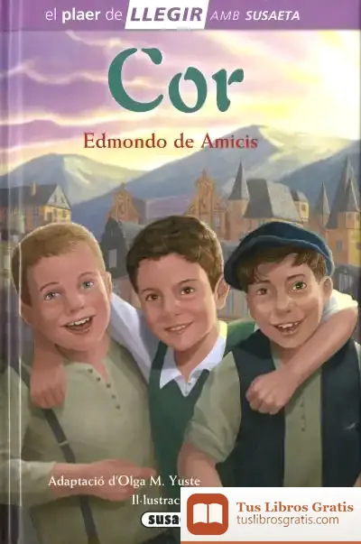 Descargar Llegir Amb Susaeta - Nivel 4. Cor de Edmondo de Amicis