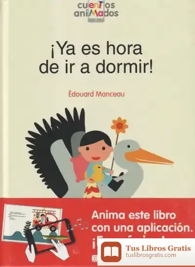 Descargar ¡Ya Es Hora De Ir A Dormir!