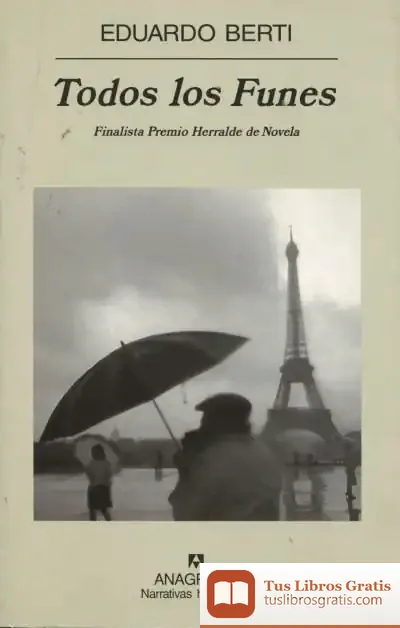 Descargar Todos Los Funes de Eduardo Berti
