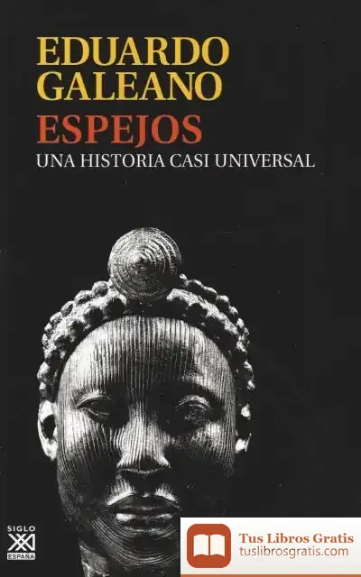 Descargar Espejos de Eduardo Galeano