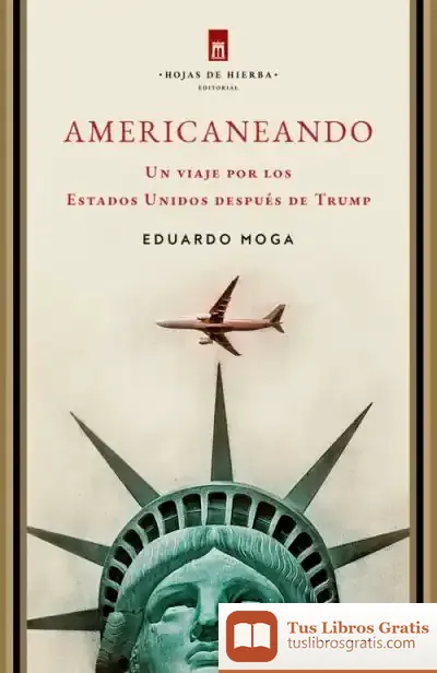 Descargar Americaneando de Eduardo Moga
