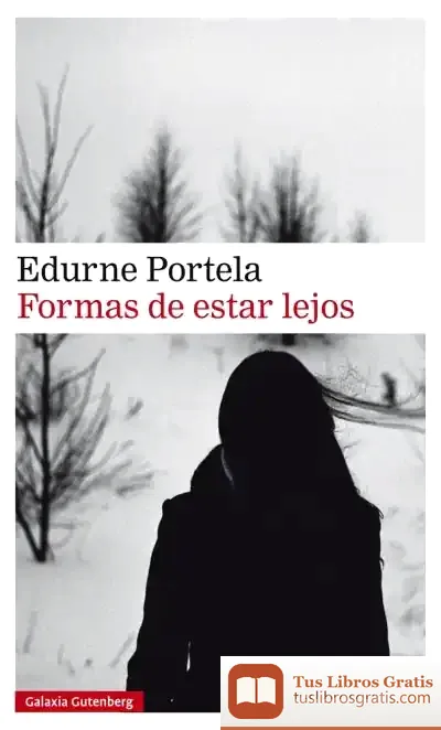Descargar Formas De Estar Lejos