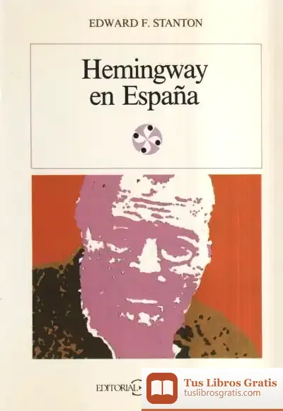 Descargar Hemingway En España de Consuelo Naranjo Orovio