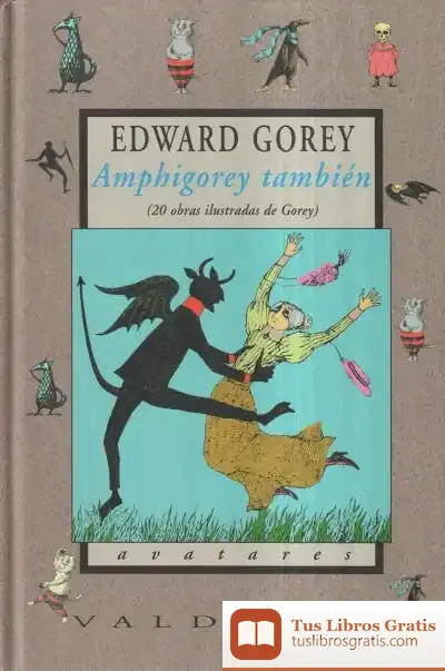Descargar Amphigorey También