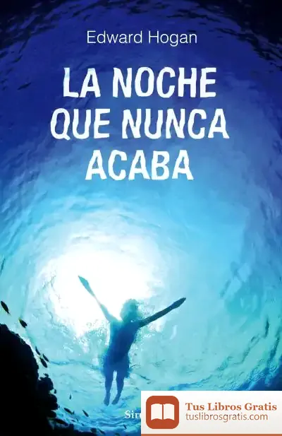 Descargar La Noche Que Nunca Acaba