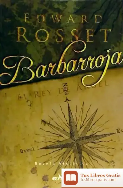 Descargar Barbarroja de Edward R. Rosset