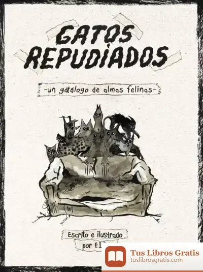 Descargar Gatos Repudiados