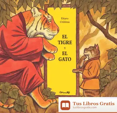Descargar Tigre Y El Gato, El