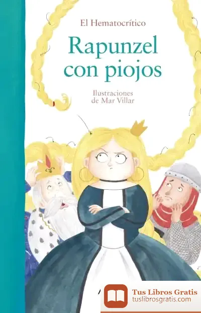 Descargar Rapunzel Con Piojos de El Hematocrítico