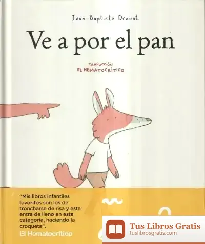 Descargar Ve A Por El Pan de El Hematocrítico