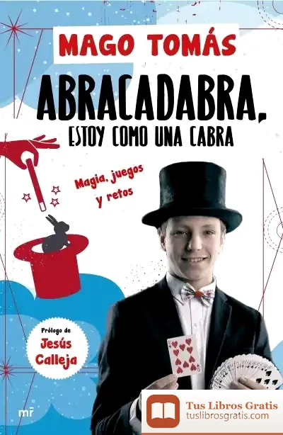 Descargar Abra Cadabra, Estoy Como Una Cabra