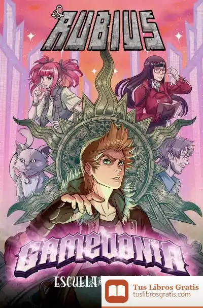 Descargar Escuela De Gamers Ii
Gamedonia de El Rubius