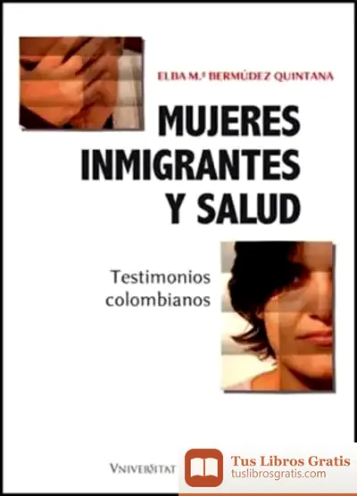 Descargar Mujeres Inmigrantes Y Salud