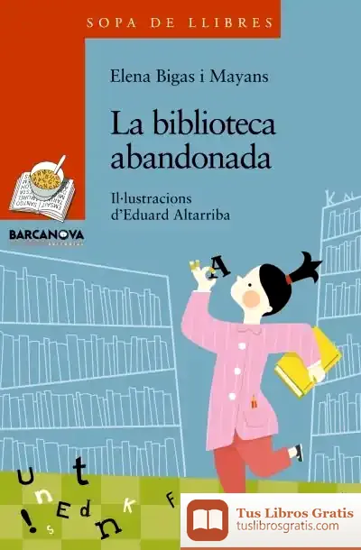 Descargar La Biblioteca Abandonada