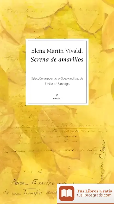 Descargar Serena De Amarillos de Elena Martín