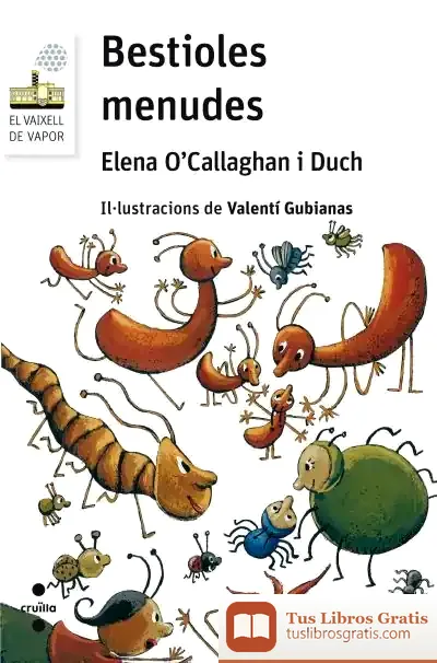 Descargar Bestioles Menudes de Elena O'callaghan I Duch
