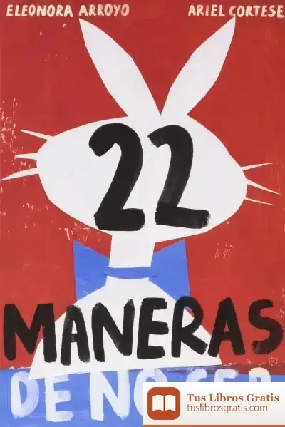 Descargar 22 Maneras De No Ser