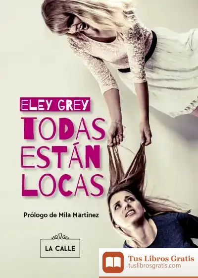 Descargar Todas Están Locas