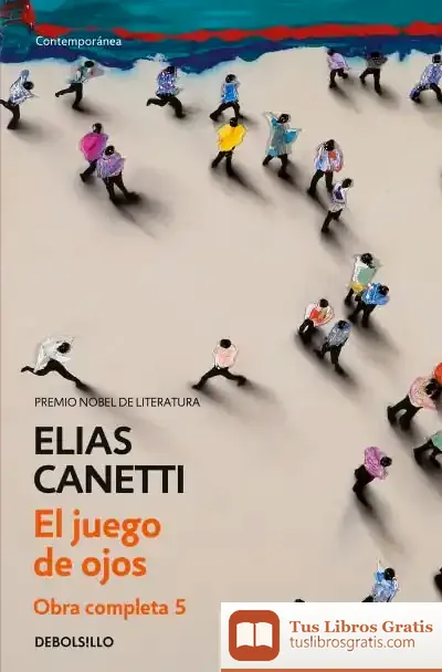 Descargar El Juego De Ojos de Elias Canetti