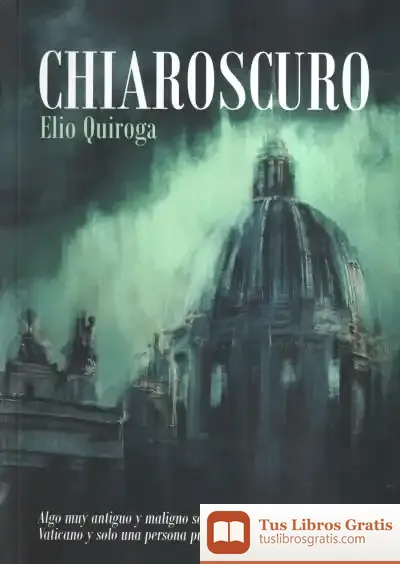 Descargar Chiaroscuro de Elio Quiroga