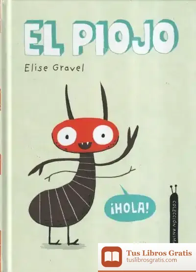 Descargar El Piojo de Elise Gravel