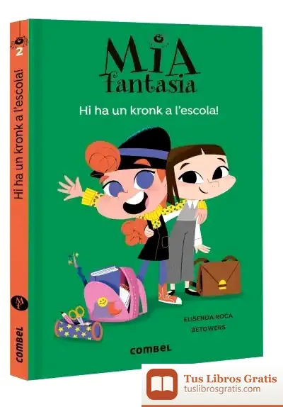 Descargar Hi Ha Un Kronk A L'Escola de Elisenda Roca