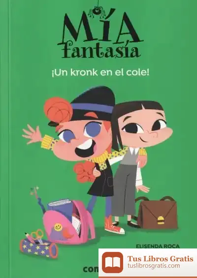 Descargar Un Kronk En El Cole de Elisenda Roca