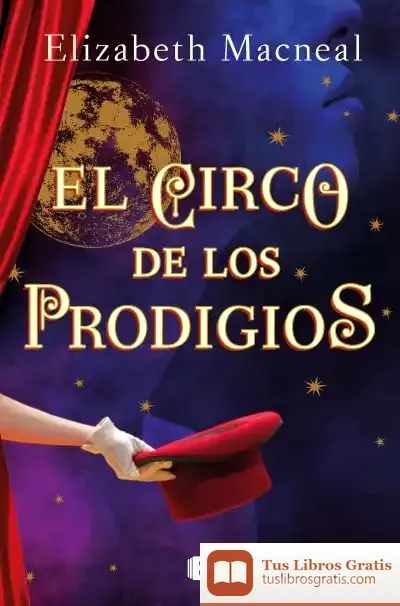 Descargar El Circo De Los Prodigios