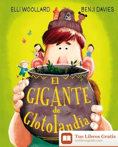 Descargar El Gigante De Glotolandia