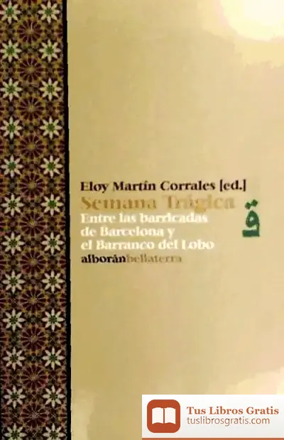 Descargar Semana Trágica de Eloy Martín Corrales