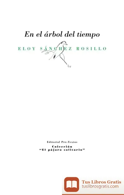 Descargar En El Árbol Del Tiempo de Eloy Sánchez Rosillo