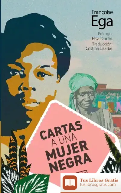 Descargar Cartas A Una Mujer Negra