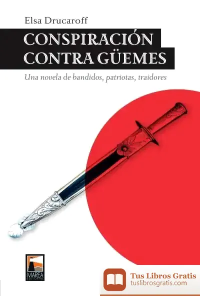 Descargar Conspiración Contra Guemes