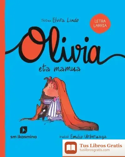 Descargar Olivia Eta Mamua de Elvira Lindo