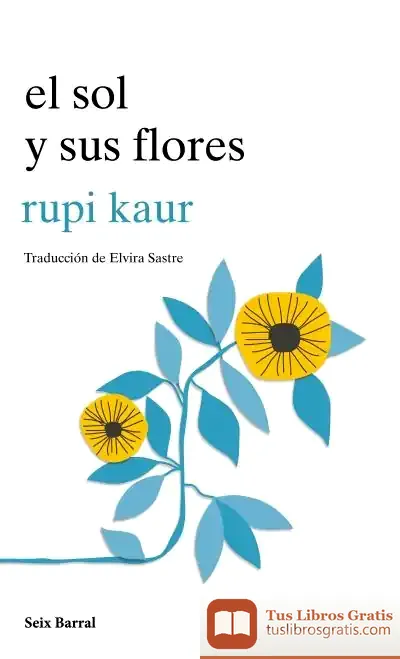 Descargar El Sol Y Sus Flores