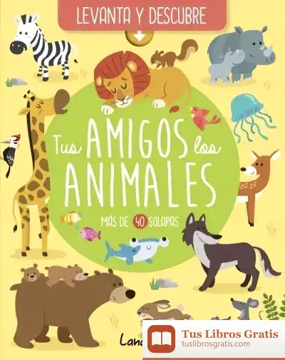 Descargar Tus Amigos Los Animales