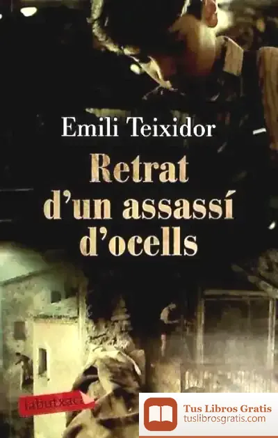 Descargar Retrat D'Un Assassí D' de Emili Teixidor