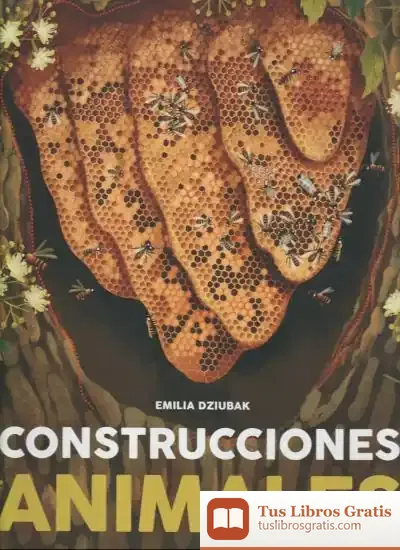 Descargar Construcciones Animales de Emilia Dziubak