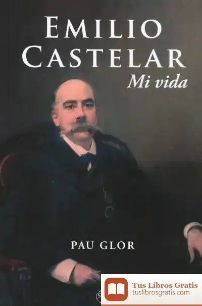 Descargar Emilio Castelar de Emilio Castelar