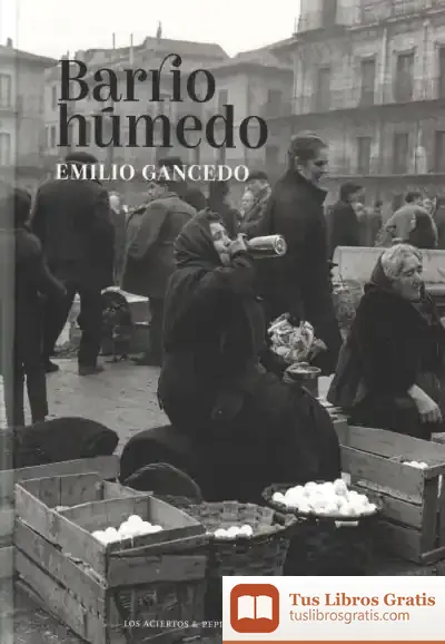 Descargar Barrio Húmedo