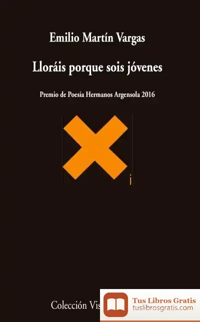 Descargar Lloráis Porque Sois Jóvenes