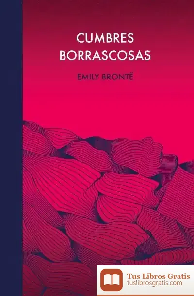 Descargar Cumbres Borrascosas (Ed. Conmemorativa)
