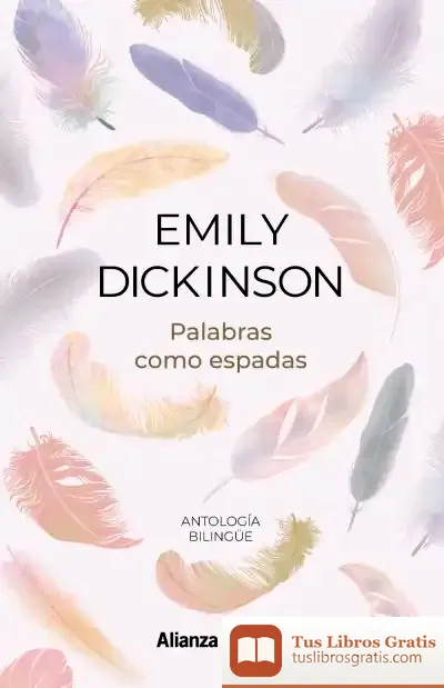 Descargar Palabras Como Espadas de Emily Dickinson